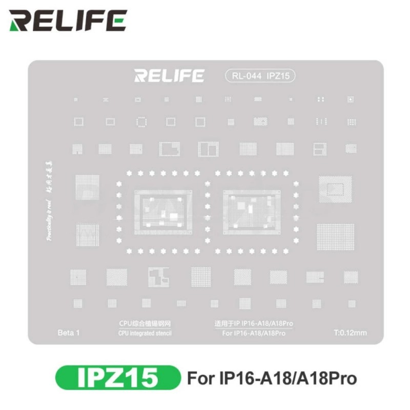 RELIFE RL-044 IPZ15 Tin Steel Stencil per Rigenerazione CHIP IC su CPU per iPhone 16-A18 / A18 Pro 