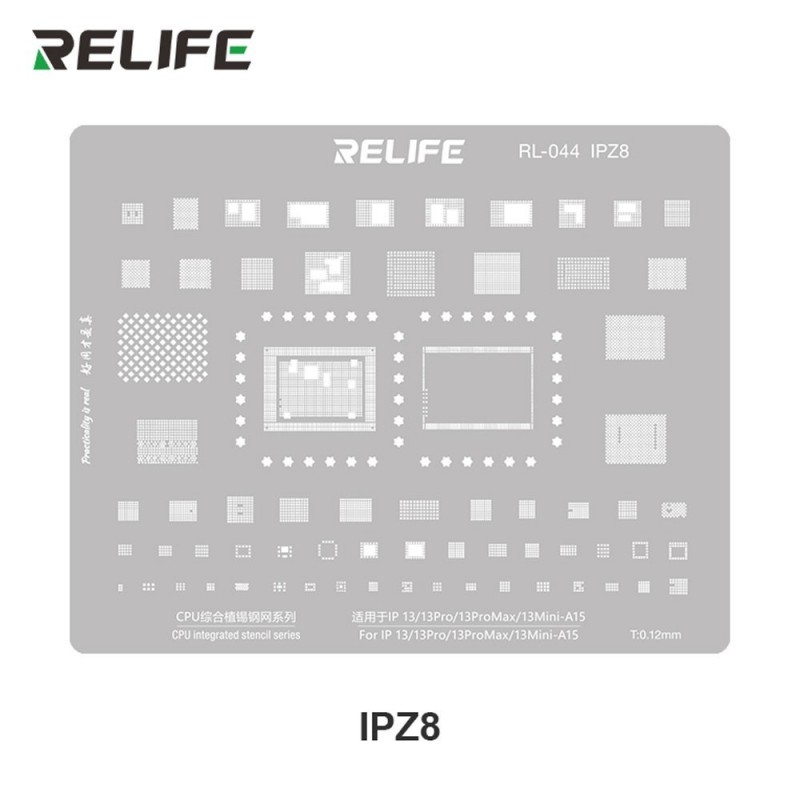 RELIFE RL-044 IPZ8 Tin Steel Stencil per Rigenerazione CHIP IC su CPU per iPhone 13 / Pro / Pro Max / Mini - A15 | 0.12MM