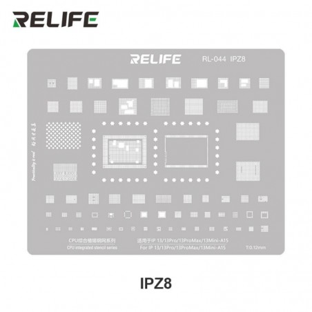 RELIFE RL-044 IPZ8 Tin Steel Stencil per Rigenerazione CHIP IC su CPU per iPhone 13 / Pro / Pro Max / Mini - A15 | 0.12MM